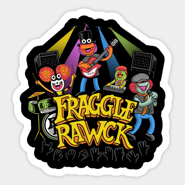 Fraggle RAWK Sticker by Made With Awesome